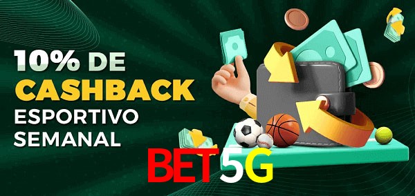 10% de bônus de cashback na Bet5G